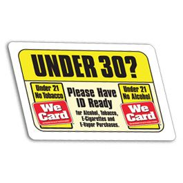 21 yr Tobacco and 21 yr Alcohol ID Reminder Decal