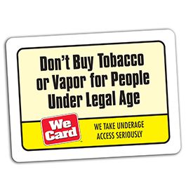 Don't Buy Tobacco or Vapor for People Under Legal Age Decal