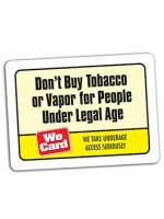 Don't Buy Tobacco or Vapor for People Under Legal Age Decal