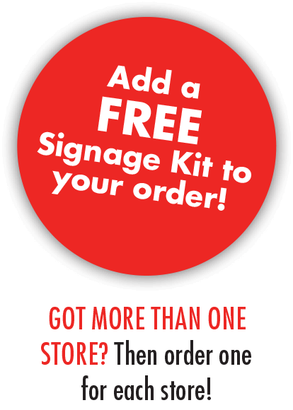 Free Signage Kit